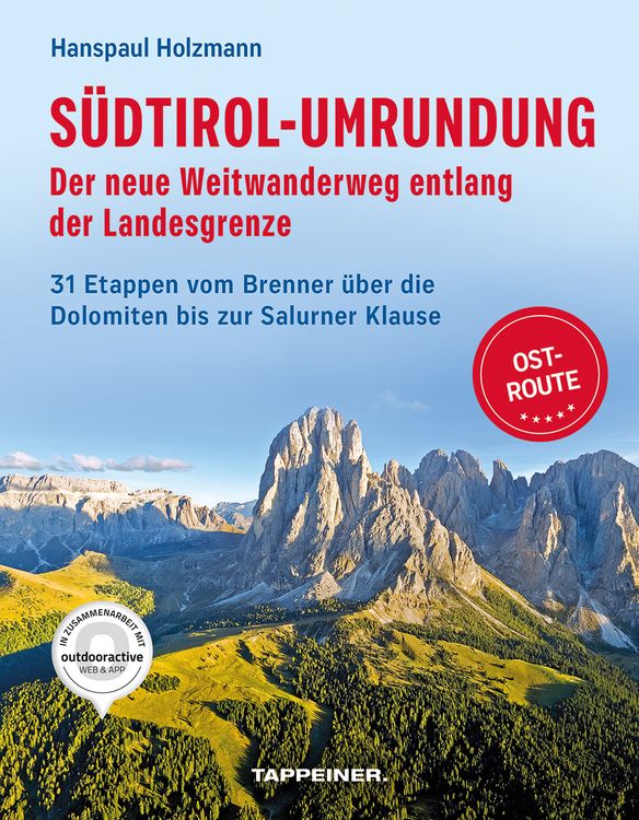 Produktbild: S&uuml;dtirol-Umrundung OST - Der neue Weitwanderweg entlang der Landesgrenze