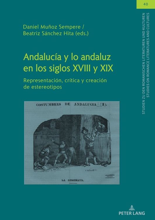 Produktbild: Andaluc&iacute;a y lo andaluz en los siglos XVIII y XIX