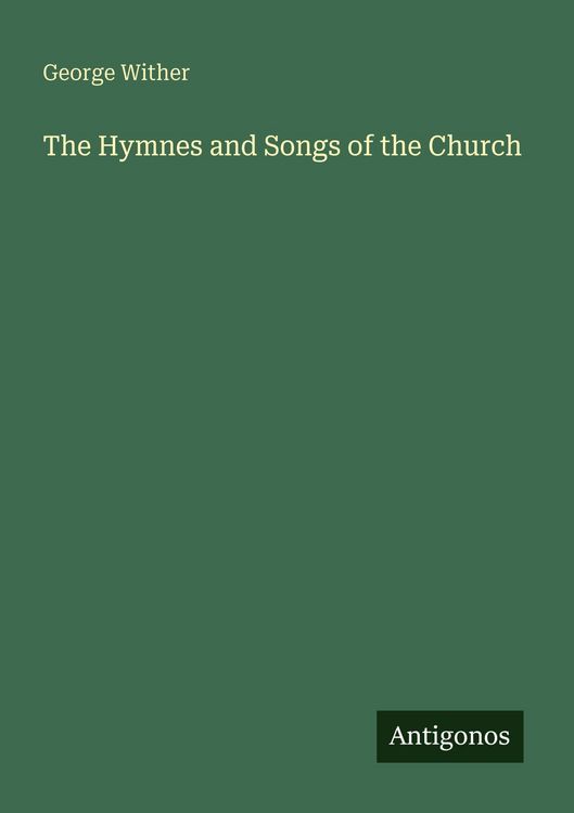 Produktbild: The Hymnes and Songs of the Church