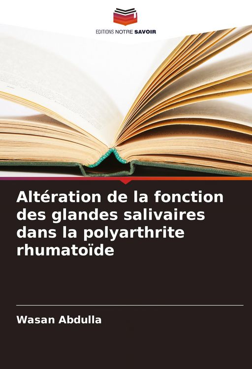 Produktbild: Alt&eacute;ration de la fonction des glandes salivaires dans la polyarthrite rhumato&iuml;de