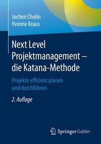 Produktbild: Next Level Projektmanagement - die Katana-Methode