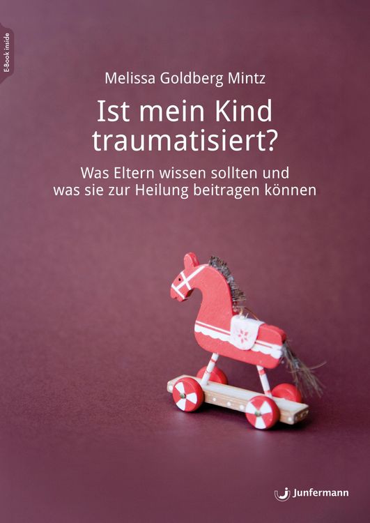 Produktbild: Ist mein Kind traumatisiert?