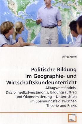 Produktbild: Germ, A: Politische Bildung im Geographie- undWirtschaftskun