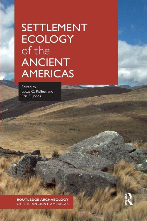 Produktbild: Settlement Ecology of the Ancient Americas