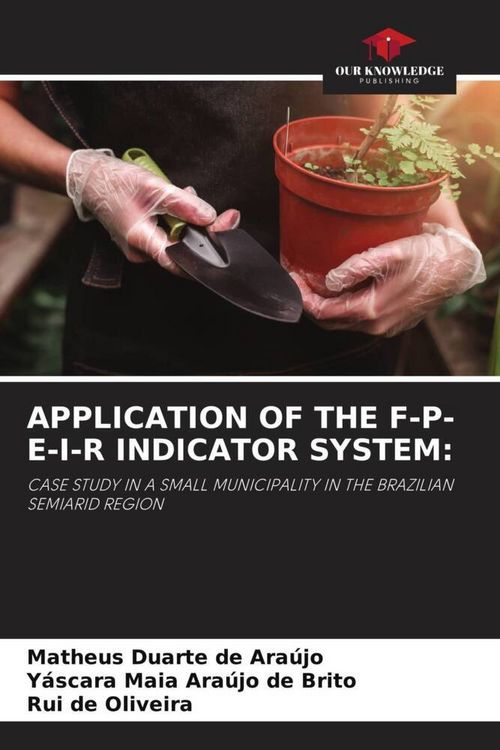 Produktbild: Application Of The F-P-E-I-R Indicator System: