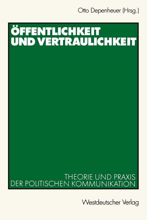 Produktbild: &Ouml;ffentlichkeit und Vertraulichkeit