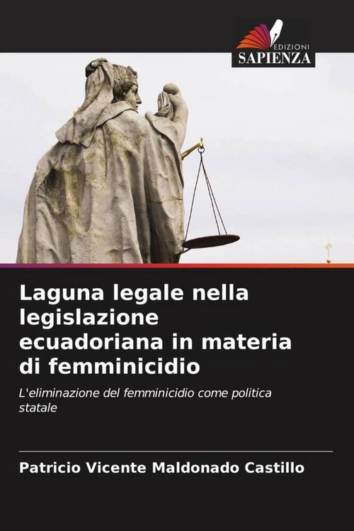 Produktbild: Laguna legale nella legislazione ecuadoriana in materia di femminicidio