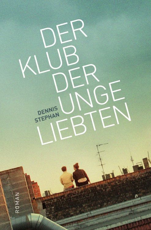 Produktbild: Der Klub der Ungeliebten