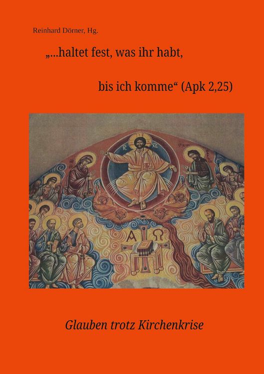 Produktbild: "...haltet fesst, was ihr habt, bis ich komme" (APK 2,25)
