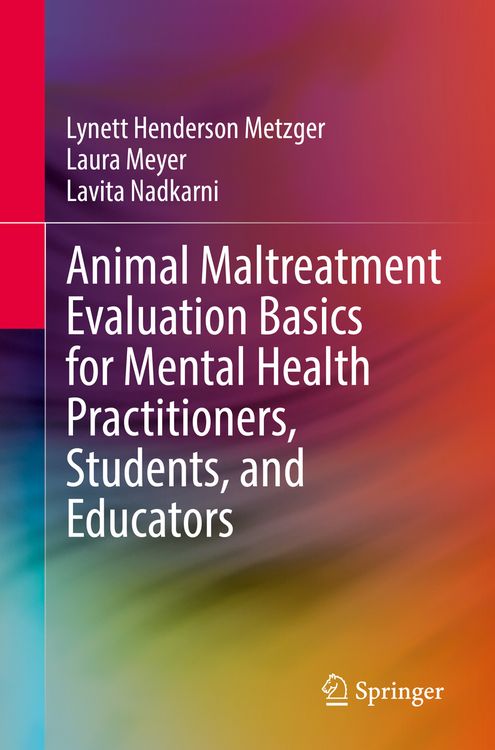 Produktbild: Animal Maltreatment Evaluation Basics for Mental Health Practitioners, Students, and Educators