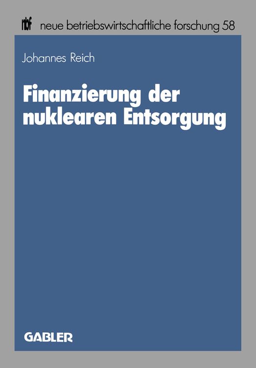 Produktbild: Finanzierung der nuklearen Entsorgung