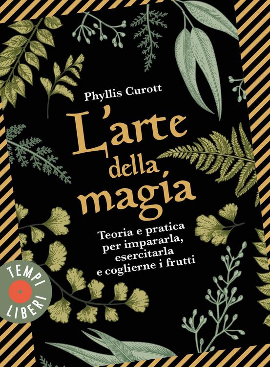 Produktbild: L' arte della magia. Teoria e pratica per impararla, esercitarla e coglierne i frutti