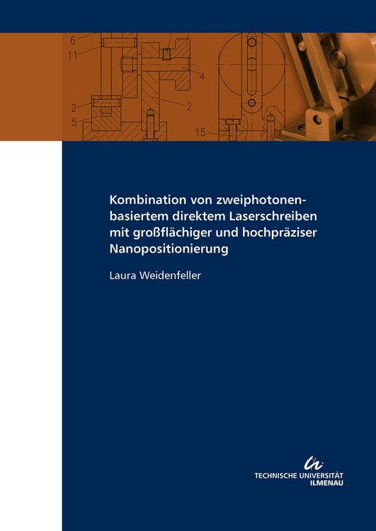 Produktbild: Kombination von zweiphotonenbasiertem direktem Laserschreiben mit gro&szlig;fl&auml;chiger und hochpr&auml;ziser Nanopositionierung