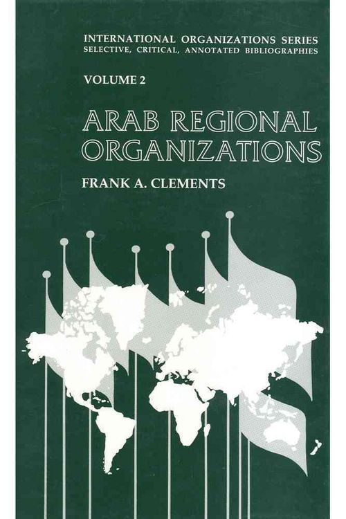 Produktbild: Clements, F: Arab Regional Organizations