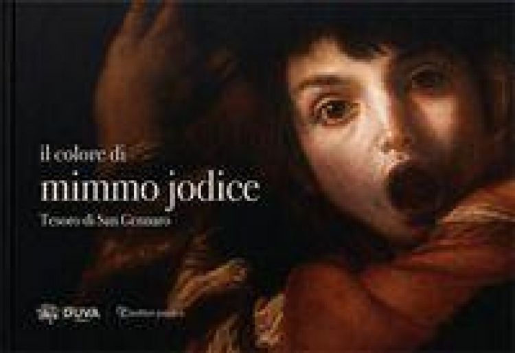 Produktbild: Il colore di Mimmo Jodice. Tesoro di San Gennaro