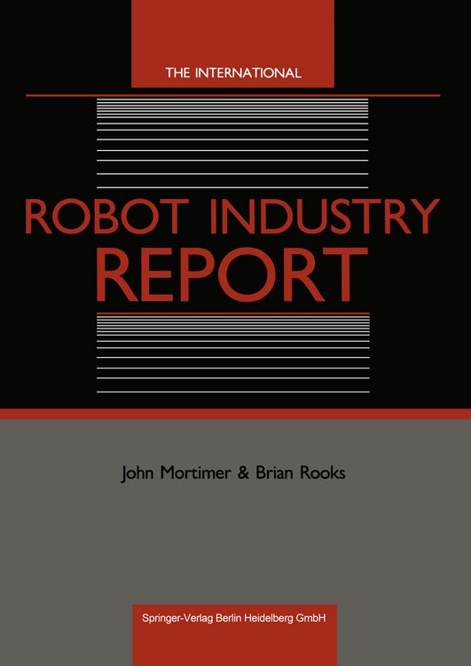 Produktbild: The International Robot Industry Report