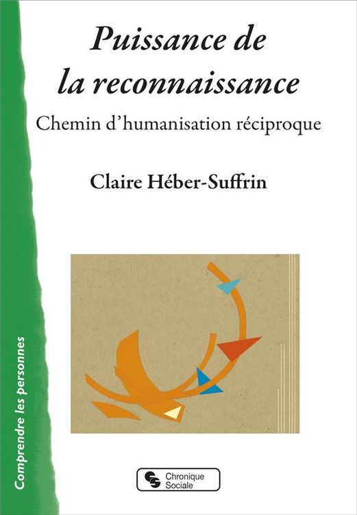 Produktbild: Puissance de la reconnaissance : chemin d'humanisation r&eacute;ciproque