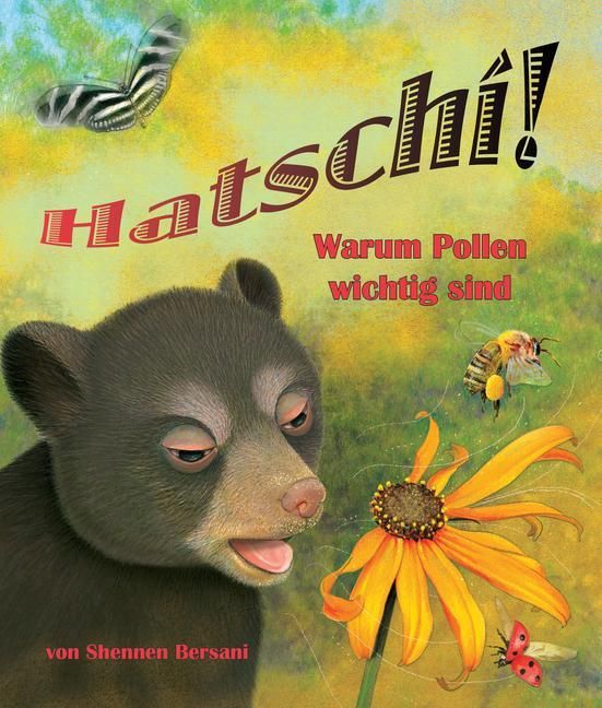 Produktbild: Hatschi! Warum Pollen Wichtig Sind
