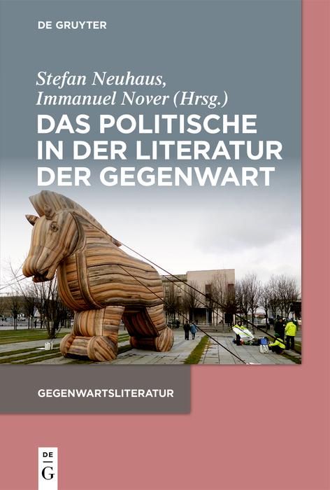 Produktbild: Das Politische in der Literatur der Gegenwart