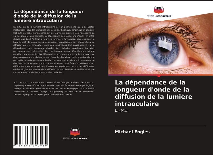 Produktbild: La d&eacute;pendance de la longueur d'onde de la diffusion de la lumi&egrave;re intraoculaire