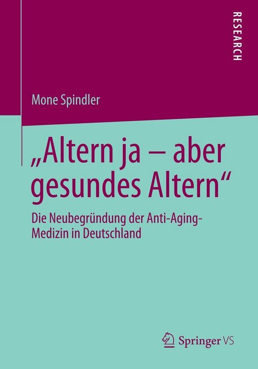 Produktbild: "Altern ja - aber gesundes Altern"