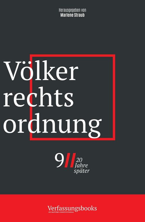 Produktbild: V&ouml;lkerrechtsordnung (9/11, 20 Jahre sp&auml;ter: eine verfassungsrechtliche Spurensuche, #1)