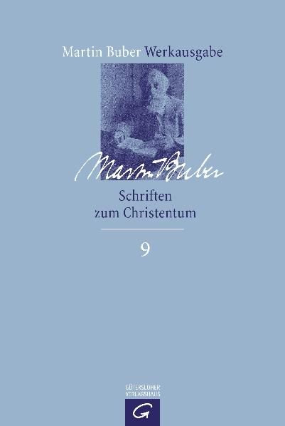 Produktbild: Martin Buber-Werkausgabe (MBW) / Schriften zum Christentum
