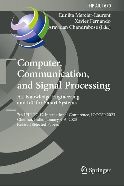 Produktbild: Computer, Communication, and Signal Processing. AI, Knowledge Engineering and IoT for Smart Systems