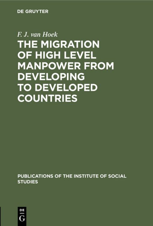 Produktbild: The migration of high level manpower from developing to developed countries