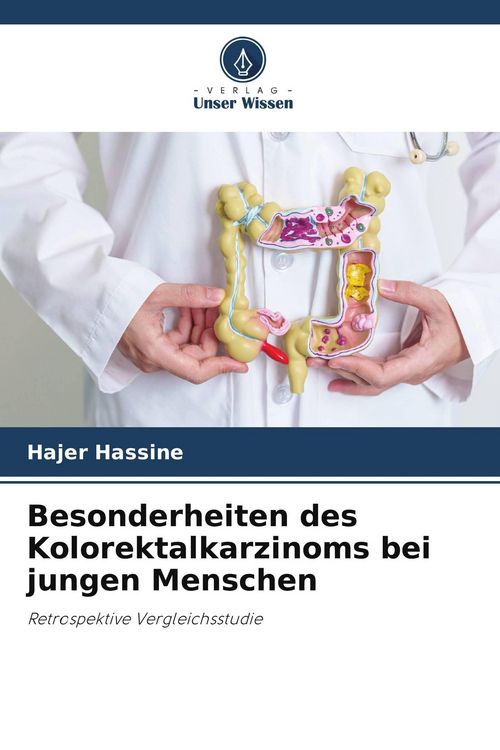 Produktbild: Besonderheiten des Kolorektalkarzinoms bei jungen Menschen
