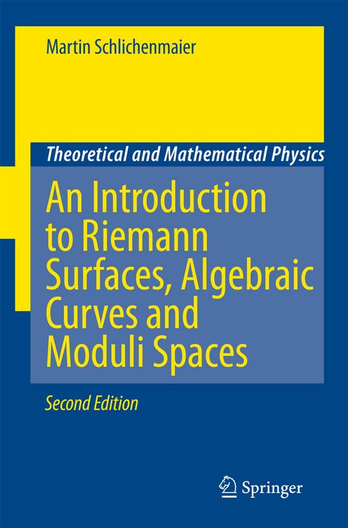 Produktbild: An Introduction to Riemann Surfaces, Algebraic Curves and Moduli Spaces