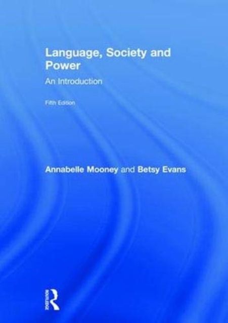 Produktbild: Mooney, A: Language, Society and Power