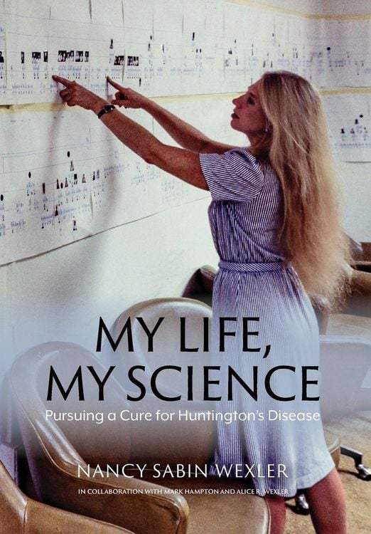 Produktbild: My Life, My Science: Pursuing a Cure for Huntington's Disease
