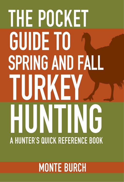 Produktbild: The Pocket Guide to Spring and Fall Turkey Hunting