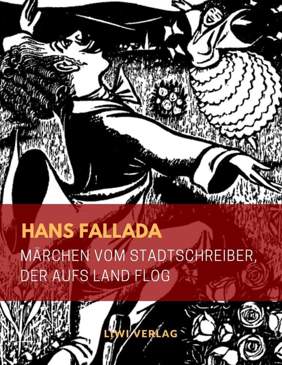 Produktbild: M&auml;rchen vom Stadtschreiber, der aufs Land flog (Illustrierte Ausgabe)