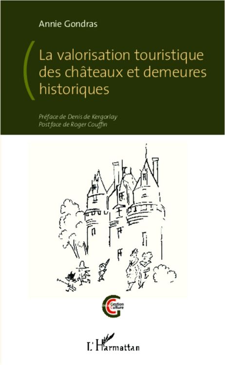 Produktbild: La valorisation touristique des chateaux et demeures historiques