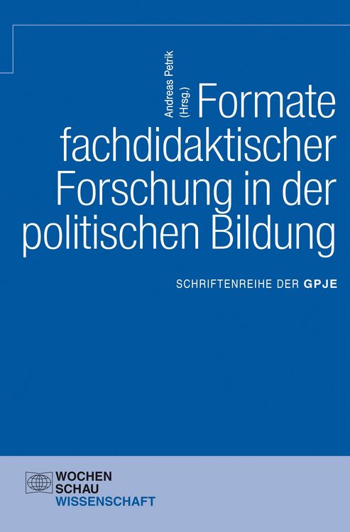 Produktbild: Formate fachdidaktischer Forschung in der politischen Bildung