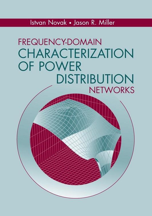 Produktbild: Frequency-Domain Characterization of Power Distribution Networks