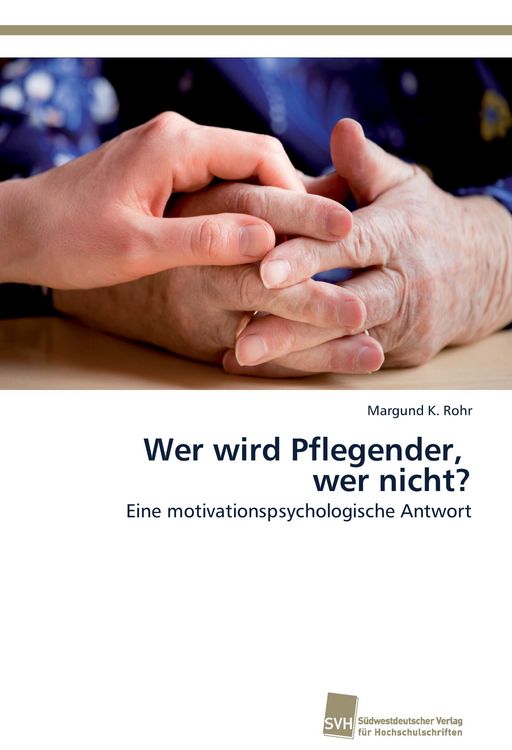 Produktbild: Wer wird Pflegender, wer nicht?