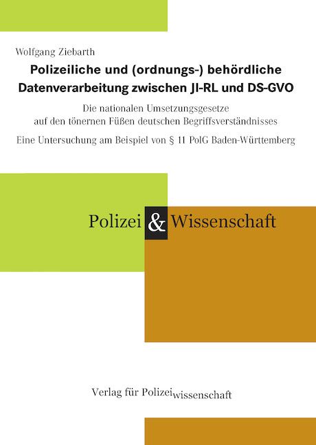 Produktbild: Polizeiliche und (ordnungs-) beh&ouml;rdliche Datenverarbeitung zwischen JI-RL und DS-GVO