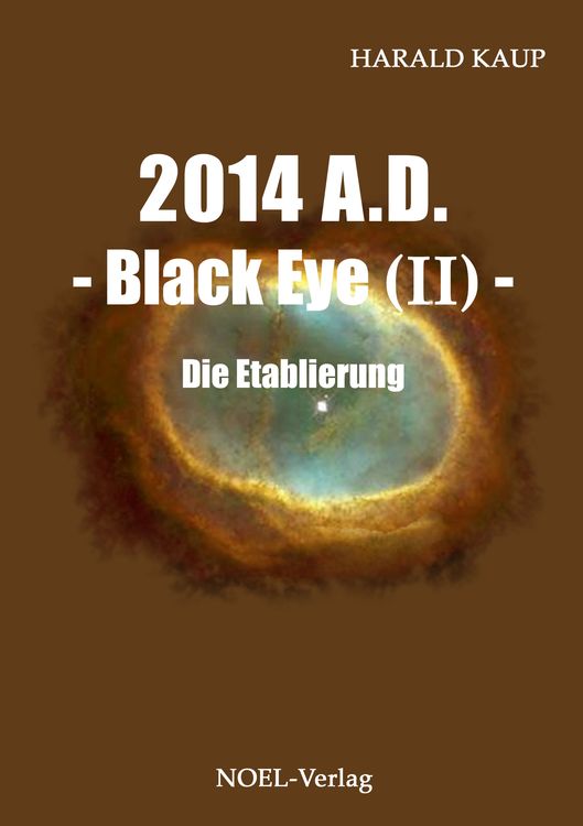 Produktbild: 2014 A.D. - Black Eye (II) -