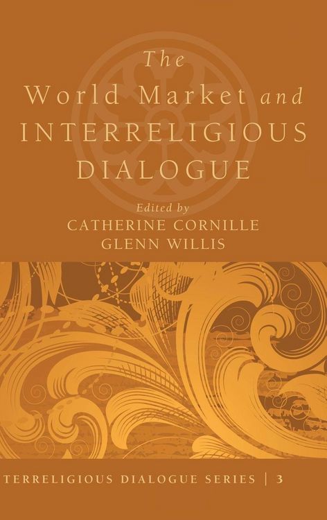 Produktbild: The World Market and Interreligious Dialogue