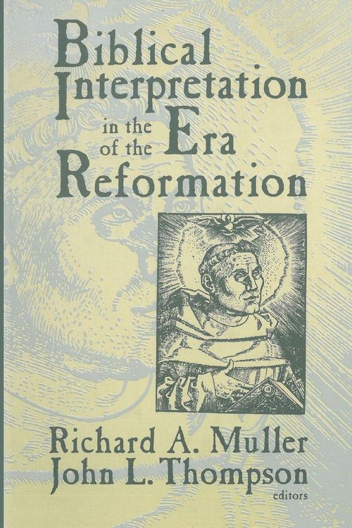 Produktbild: Biblical Interpretation in the Era of the Reformation