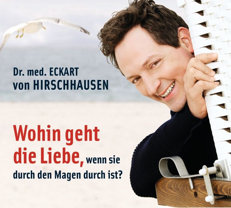 Produktbild: Wohin geht die Liebe, wenn sie durch den Magen durch ist?