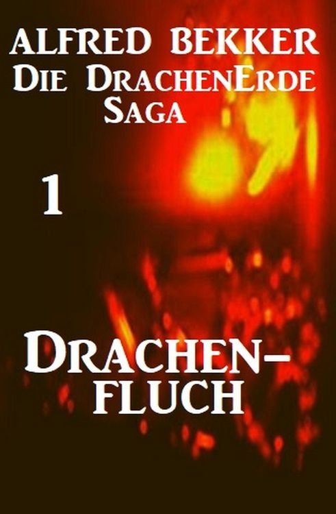Produktbild: Die Drachenerde Saga 1: Drachenfluch