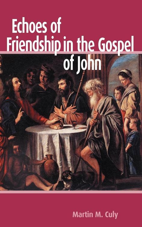 Produktbild: Echoes of Friendship in the Gospel of John