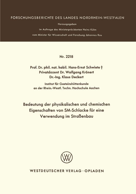 Produktbild: Bedeutung der physikalischen und chemischen Eigenschaften von SM-Schlacke f&uuml;r eine Verwendung im Stra&szlig;enbau