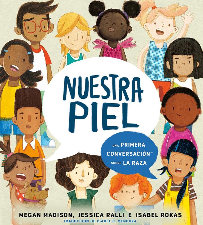 Produktbild: Nuestra Piel: Una Primera Conversaci&oacute;n Sobre La Raza