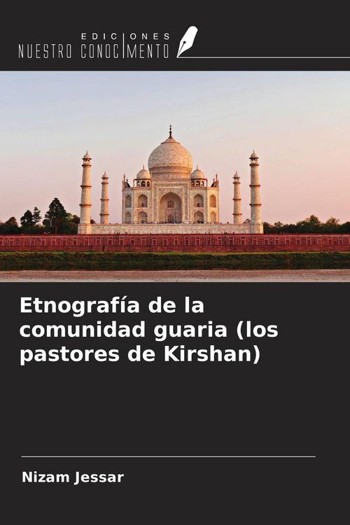 Produktbild: Etnograf&iacute;a de la comunidad guaria (los pastores de Kirshan)