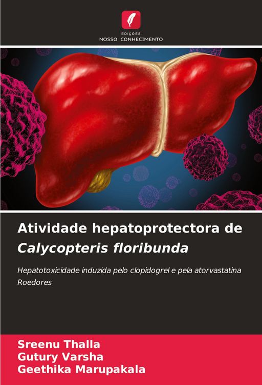 Produktbild: Atividade hepatoprotectora de Calycopteris floribunda